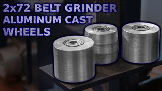 2x72 Belt Grinder Wheels Aluminum Casting And Machining [upl. by Diehl179]