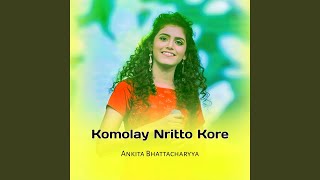 Komolay Nritto Kore [upl. by Neufer]