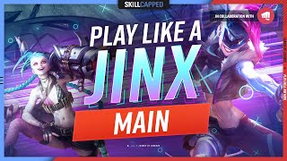 How to Play Like a JINX MAIN  ULTIMATE JINX GUIDE [upl. by Boswell363]