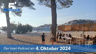 Nachrichten am 4 Oktober 2024  5 Minuten Mallorca – der InselPodcast 1063 [upl. by Rabma]