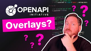 OpenAPI Overlays You need to watch this [upl. by Schell107]