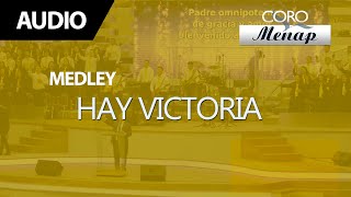 Medley de Coros quotHay victoriaquot  Coro Menap [upl. by Nylirrej]