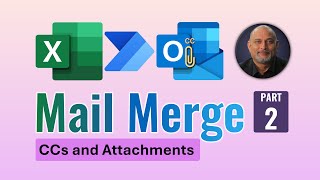 Mail Merge Part 2  CCs and attachment [upl. by Giarla259]