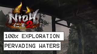 Nioh 2 100 Exploration Walkthrough  Pervading Waters All Items Kodamas Secrets [upl. by Francisca]