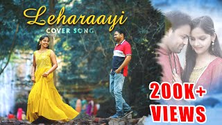 Leharaayi BEST PREWEDDING song  Leharayi full song  Leharaayi COVER  Prudhvi Cinematographer [upl. by Lebbie827]