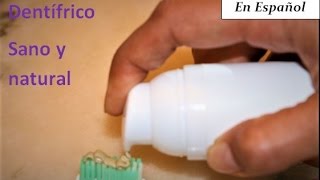 Dentifricoreceta facil sana natural y muy economica [upl. by Grace]