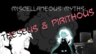 Miscellaneous Myths Theseus and Pirithous [upl. by Slinkman]