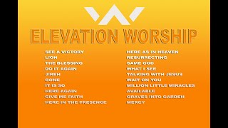 BEST OF ELEVATION WORSHIP SONGS 2024 [upl. by Welch]