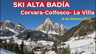 SKI ALTA BADÍA Colfosco  Corvara  La Villa 4K [upl. by Takeshi]