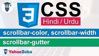 CSS ScrollbarColor ScrollbarWidth ScrollbarGutter Tutorial in Hindi  Urdu [upl. by Ludly]