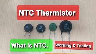 NTC Thermistor  Negative Temperature Coefficient Thermistor [upl. by Altis211]