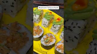 🍄Mushroom Tempura Sushi 🍣 sushi tempura mushroom vegansushi sushilover youtubeshort food [upl. by Rilda]