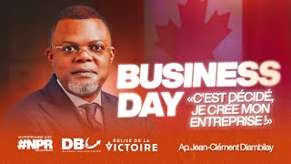 BUSINESS DAY avec lapôtre JeanClément Diambilay pst Gwen Dressaire amp pst Franck Kyungu [upl. by Yekram]