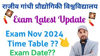 Rgpv Exam Time Table Nov 2024  Rgpv Latest Update  Rgpv Exam [upl. by Eiramlatsyrk898]