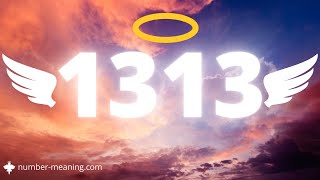 ANGEL NUMBER 1313  Meaning [upl. by Beulah]