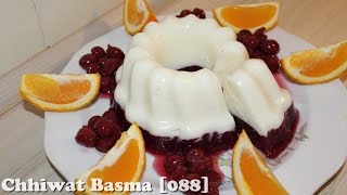 Chhiwat Basma 088  Recette de flan فلان جد لذيذ وسهل التحضير [upl. by Mandi]