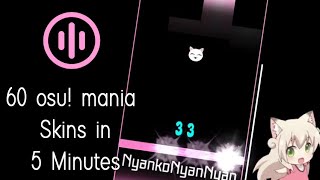 60 osu mania Skins in 5 Minutes [upl. by Airdnaz]