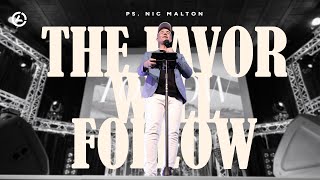 The Favor will Follow  Ps Nic Malton [upl. by Batha]