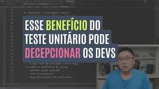 Esse BENEFÍCIO do teste unitário costuma DECEPCIONAR muitos devs [upl. by Edlun]