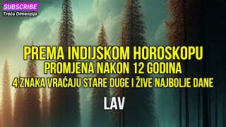 PREMA INDIJSKOM HOROSKOPU U TOKU JE NAJVAŽNIJA PROMJENA NAKON 12 GODINA 4 znaka vraćaju stare dugove [upl. by Horbal195]