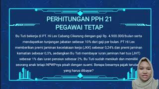 Studi Kasus Pajak Penghasilan Pasal 21 Pegawai Tetap dan Pegawai Tidak Tetap [upl. by Rima510]