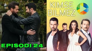 Kimse Bilmez  Episodi 24 ME TITRA SHQIP  I PLOTÃ‹ HD [upl. by Kcirrag]