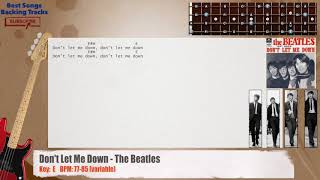 🎻 Dont Let Me Down  The Beatles Bass Backing Track with chords and lyrics [upl. by Ennairak365]