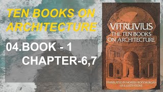 04  Ten Books on Architecture  BOOK  1  Chapter  67 [upl. by Eddi]