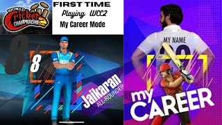 FIRST TIME PLAYING WCC2 MY CAREER MODE JAI KINETIC GAMING [upl. by Yhtuv]