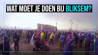 Wat moet je doen bij bliksem op een festivalterrein [upl. by Kendre290]