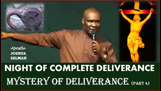 THE MYSTERY OF DELIVERANCE FINALE Part 4 of 4 TOTAL DELIVERANCE [upl. by Adnorat825]