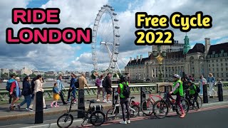 RIDE LONDON Free cycle 2022 [upl. by Mcmillan]