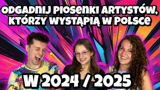 Koncerty 2024 amp 2025 Odgadnij piosenki artystów którzy wystąpią w Polsce 2024 i 2025  Dzikie Ucho [upl. by Beka269]