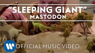 Mastodon  Sleeping Giant Official Music Video [upl. by Ettolrahc569]