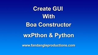 Boa Constructor Tutorial 1  Text Editor [upl. by Uni]