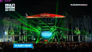 Planet Hemp  Legalize Já Lollapalooza 2013 HD [upl. by Brower902]