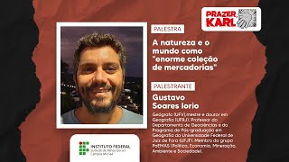 Palestra A natureza e o mundo como quotenorme coleção de mercadoriasquot [upl. by Nera]