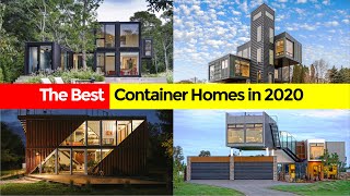 The Best 10 Shipping Container Homes in 2020 [upl. by Thaxter]