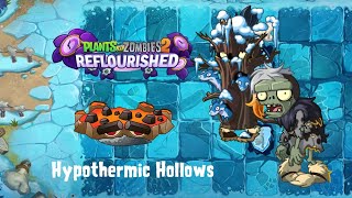 PvZ2 Reflourished Hypothermic Hollows  All Levels 120 [upl. by Atinahc]