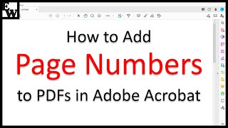 How to Add Page Numbers to PDFs in Adobe Acrobat Legacy Interface [upl. by Sykleb]