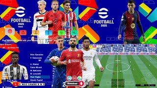 eFootball PES 2025 PPSSPP Download English Version New Update Kits 2425 amp New Transfers HD Graphics [upl. by Ithnan]