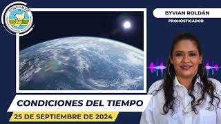 CONDICIONES DEL TIEMPO PARA HOY MIÉRCOLES 25 DE SEPTIEMBRE DE 2024 [upl. by Eimilb134]