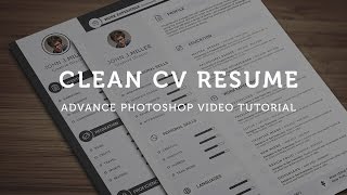 Clean CV Resume  Photoshop Tutorial [upl. by Silevi375]