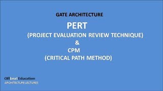 PERT amp CPM GATE ARCHITECTURE [upl. by Eniotna]