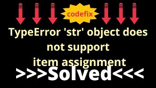 quotFixing TypeError in Python str object does not support item assignmentquot [upl. by Buzzell523]