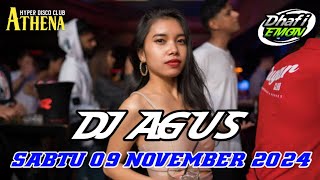 DJ AGUS TERBARU SABTU 09 NOVEMBER 2024 FULL BASS  ATHENA BANJARMASIN [upl. by Ahgiela761]