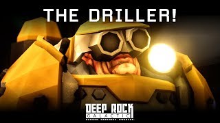 Deep Rock Galactic  The Driller [upl. by Rick]