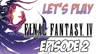 FR 2 Lets play Final Fantasy IV  Demoiselles en Danger [upl. by Tuckie834]