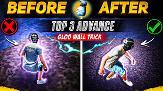 TOP 3 NEW ADVANCE GLOO WALL TRICK LIKE LEGENDS  JOYSTICK STYLE SECRET GLOO WALL TRICKS [upl. by Minnaminnie533]