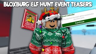 BLOXBURG TEASES THE ELF HUNT EVENT AND NEW ADVENT CALENDAR PREDICTIONS [upl. by Naoh]